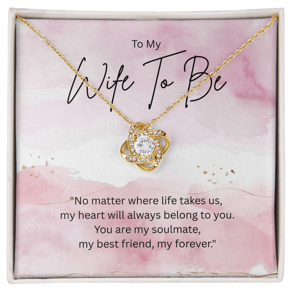 Wife To Be Necklace.