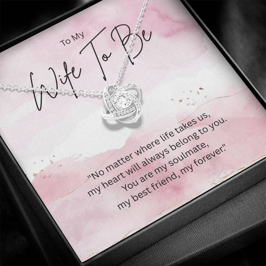 Wife To Be Necklace.